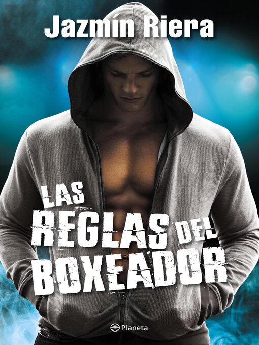 Title details for Las reglas del boxeador by Jazmín Riera - Wait list
